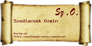 Szedlacsek Ozmin névjegykártya